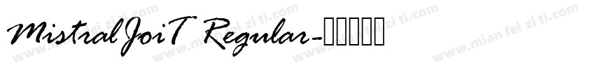 MistralJoiT Regular字体转换